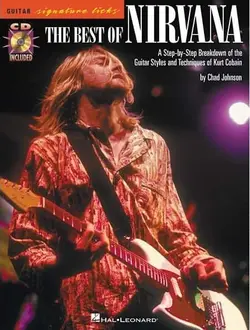 Guitar Signature Licks The Best of Nirvana - اچ ای متد