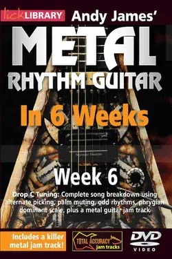 Learn Metal Rhythm Guitar in 6 Weeks - Week 6 - اچ ای متد
