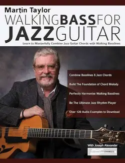 Martin Taylor Walking Bass for Jazz Guitar - اچ ای متد