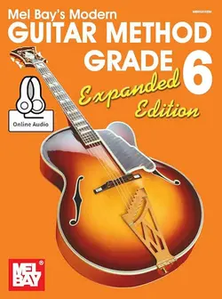 Modern Guitar Method Grades - Expanded Edition Grade 6 - اچ ای متد