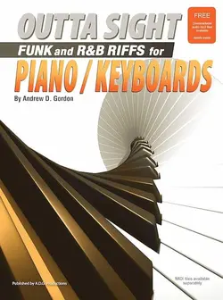 Outta Sight Funk and R&B Riffs for Piano Keyboards - اچ ای متد