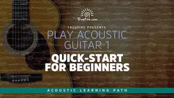 Play Acoustic Guitar 1 Quick-Start for Beginners - اچ ای متد