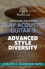 Play Acoustic Guitar 9 Advanced Style Diversity - اچ ای متد