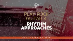 Play Rock Guitar 4 Rhythm Approaches - اچ ای متد