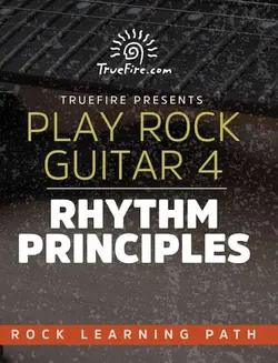Play Rock Guitar 4 Rhythm Principles - اچ ای متد