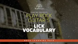 Play Rock Guitar 5 Lick Vocabulary - اچ ای متد