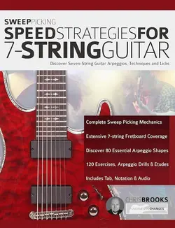 Sweep Picking Speed Strategies for 7-String Guitar - اچ ای متد