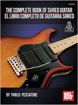 The Complete Book of Shred Guitar - اچ ای متد