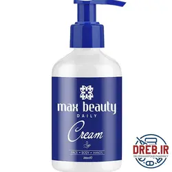 کرم روزانه دست و صورت و بدن پمپی 200میل مکس بیوتی _ Max Beauty Daily Hand And Face And Body Cream 200ml