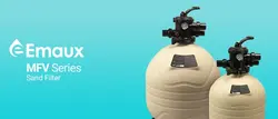 فیلتر شنی تصفیه استخر و جکوزی برند ایمکس(Emaux) در سایز و ابعاد MFV 17