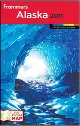 راهنمای سفر به آلاسکا 2011 Frommer