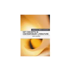 KEY CONCEPTS IN CONTEMPORARY LITERATURE