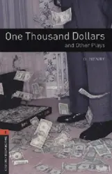Oxford Bookworms 2 One Thousand Dollars and Other Plays+CD