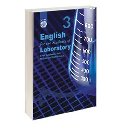 انگلیسی برای دانشجویان رشته علوم آزمایشگاهی English for the Students of Laboratory