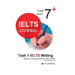 IELTS JOURNAL Task 1 IELTS Writing General