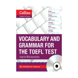 Collins English for the TOEFL Test – Vocabulary and Grammar for the TOEFL Test