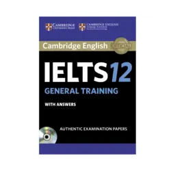 Cambridge IELTS 12 General +CD