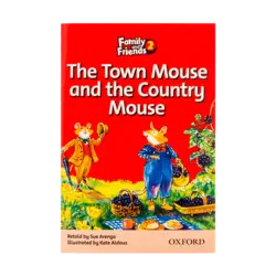 داستان کوتاه کودکان The town mouse and the country mouse