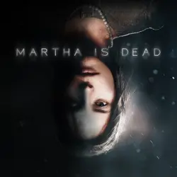 بازی Martha Is Dead  اکانت قانونی PS5 , PS4