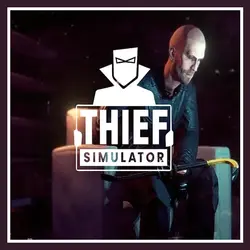 بازی Thief Simulator