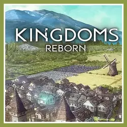 بازی Kingdoms Reborn