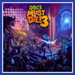 بازی Orcs Must Die! 3