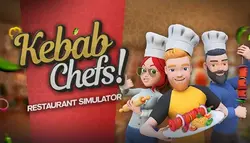 بازی Kebab Chefs Restaurant Simulator