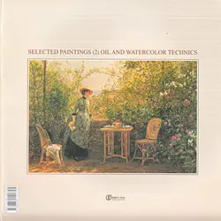 کتاب برگزیده آثار نقاشی تکنیک های رنگ روغن و آبرنگ - جلد 2