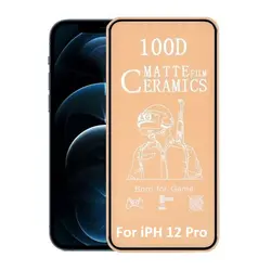 گلس سرامیکی مات آیفون iPhone 12 Pro Matte Ceramic Glass 100D