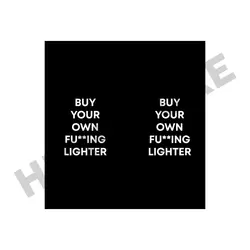 فندک Buy Your Own مشکی - هیچ استور - خرید اینترنتی اکسسوری فانتزی