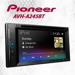 AVH-A245BT پخش تصویری پایونیر Pioneer