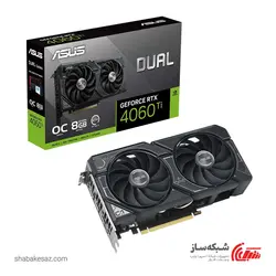 قیمت و خرید کارت گرافیک ایسوس ASUS GeForce RTX 4060 Ti Dual OC 8GB - شبکه ساز