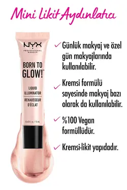هایلایتر مایع مینی بورن تو گلو BORN TO GLOW Liquid Illuminator Mini حجم 13 میل نیکس NYX