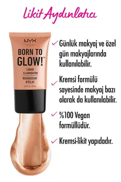 هایلایتر مایع بورن تو گلو BORN TO GLOW Liquid Illuminator مدل Gleam حجم 18 میل نیکس NYX
