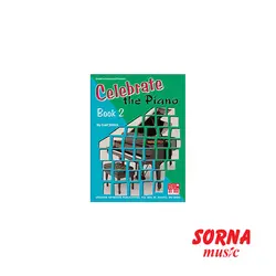 Celebrate the Piano Book 2 | سرنا شاپ