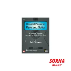 Classical Pieces for Flute and Guitar | سرنا شاپ