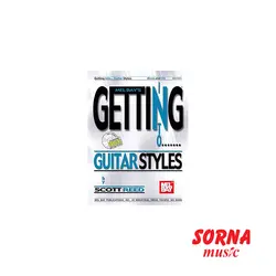 Getting into Guitar Styles | سرنا شاپ