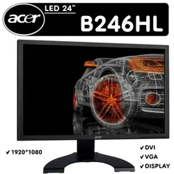 مانیتور 24 اینچ استوک ایسر با پایه غیر فابریک مدل B246HL ACER - فروشگاه دل اچ پی