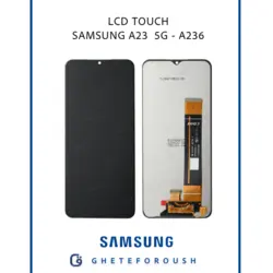 LCD TOUCH SAMSUNG A23 5G | ال سی دی A23
