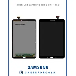 تاچ و ال سی دی تبلت سامسونگ Touch-LCD Samsung Tab E 9.6 T561 |