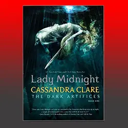Lady Midnight By Cassandra Clare