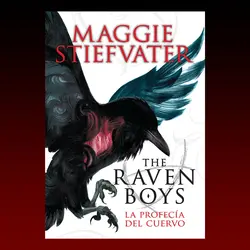 The Raven Boys by Maggie Stiefvater