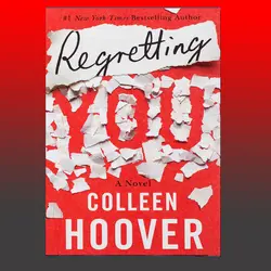 Regretting You By Colleen Hoover