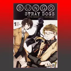 Bungo Stray Dogs, Vol.1 (light novel) By Kafka Asagiri