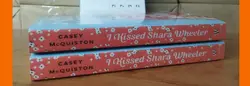 I Kissed Shara Wheeler By Casey McQuiston