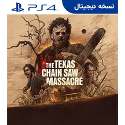اکانت قانونی بازی The Texas Chain Saw Massacre برای PS4