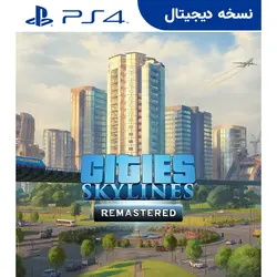 اکانت قانونی بازی Cities: Skylines - Remastered برای PS4