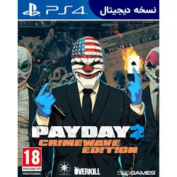 اکانت قانونی بازی PAYDAY 2 CRIMEWAVE EDITION برای PS5