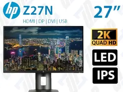 مانیتور استوک HP Z27N سایز 27 اینچ  W-LED 2K IPS HDMI sRGB 99%