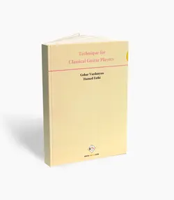 کتاب تکنیک برای نوازندگان گیتار کلاسیک